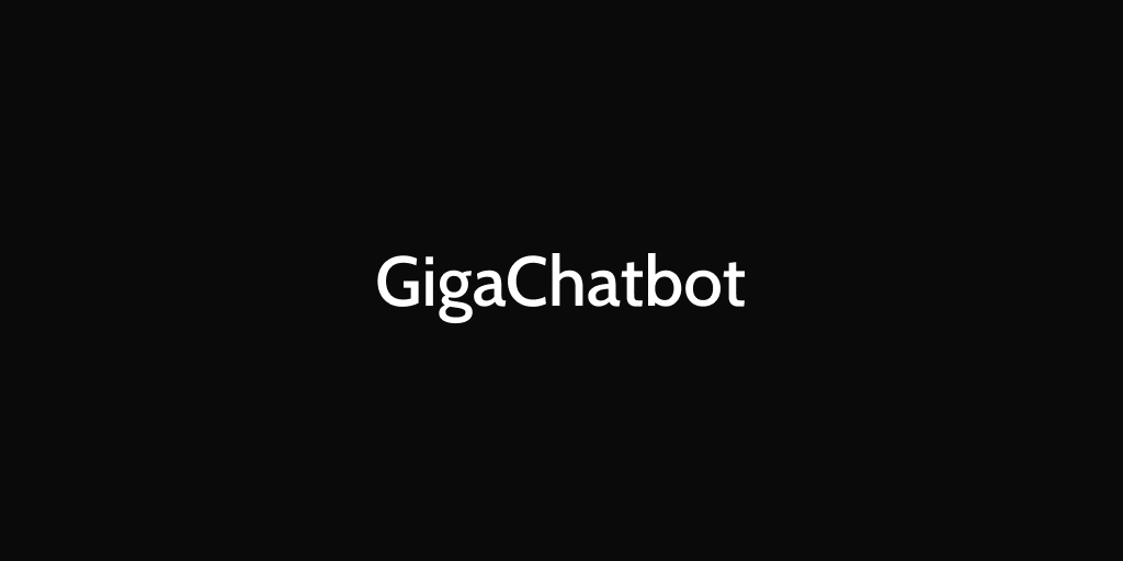 GigaChatbot
